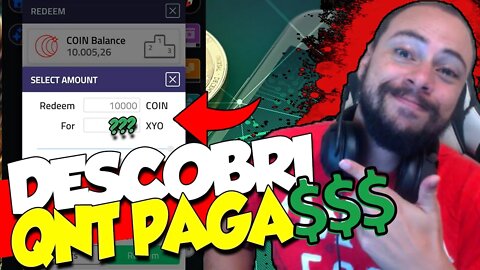 *COIN APP* VEJA QUANTO REALMENTE GANHA COM 10000 COINS TROCANDO POR XYO