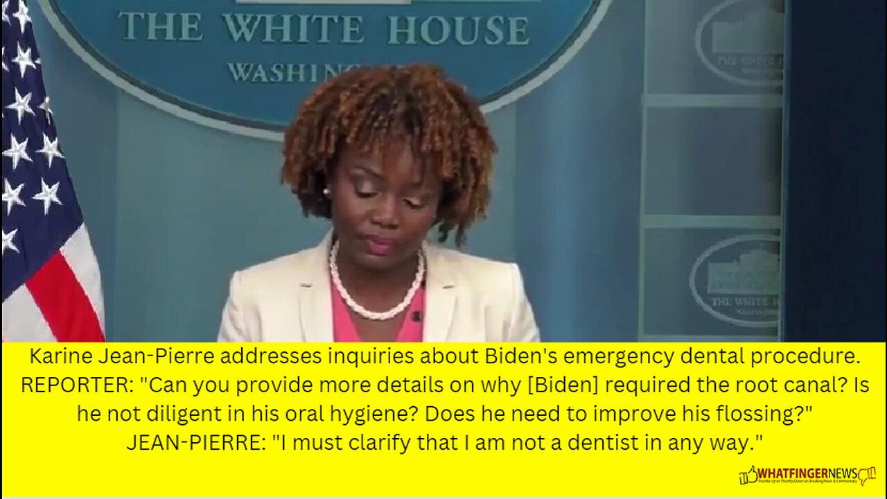 Karine Jean-Pierre addresses inquiries about Biden's emergency dental procedure.