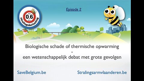 Episode 2: Thermische Opwarming en Biologische schade - Onenigheid in de wetenschap