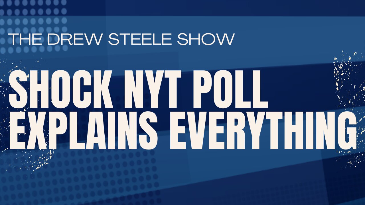 Shock NYT Poll Explains Everything