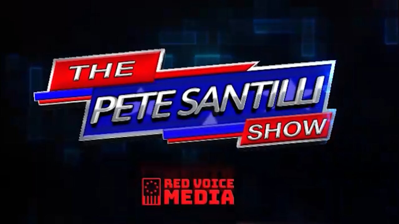 The Pete Santilli Show Is Coming To RED VOICE MEDIA!!!