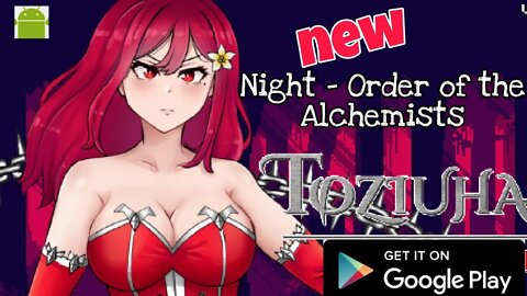 Toziuha Night - Order of the Alchemists - for Android