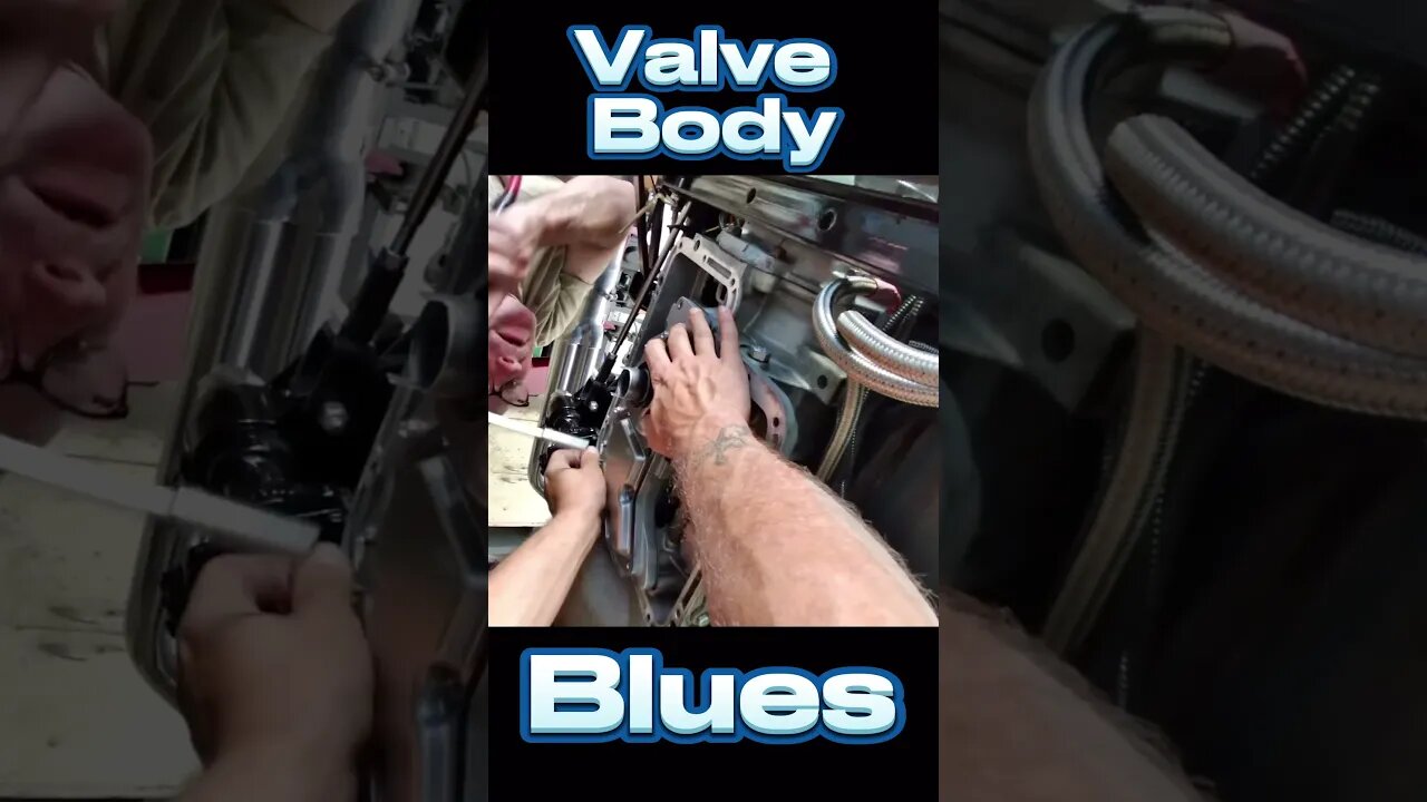 We’ve Got a Case of the Valve Body Blues…. #shorts