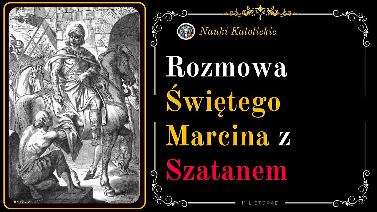 Rozmowa Świętego Marcina z Szatanem | 11 Listopad