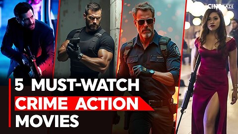 Top 5 Crime Action Thrillers You Must Watch