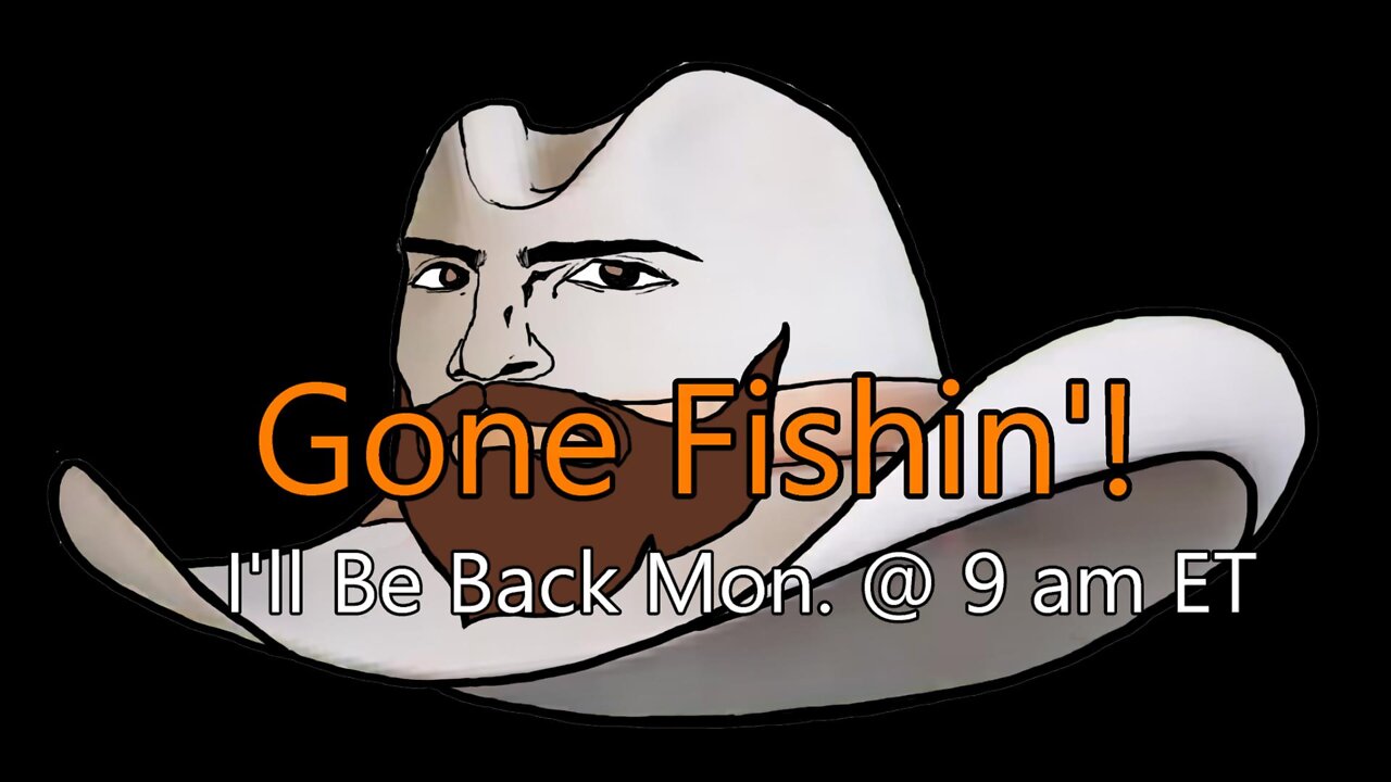 I'm Outta Here! Back May 2 @ 9 am ET.