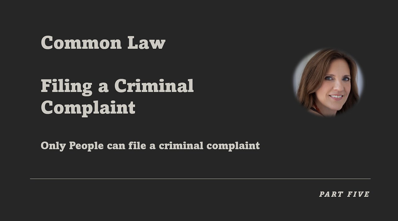 Common Law - Part Six - The Real Law