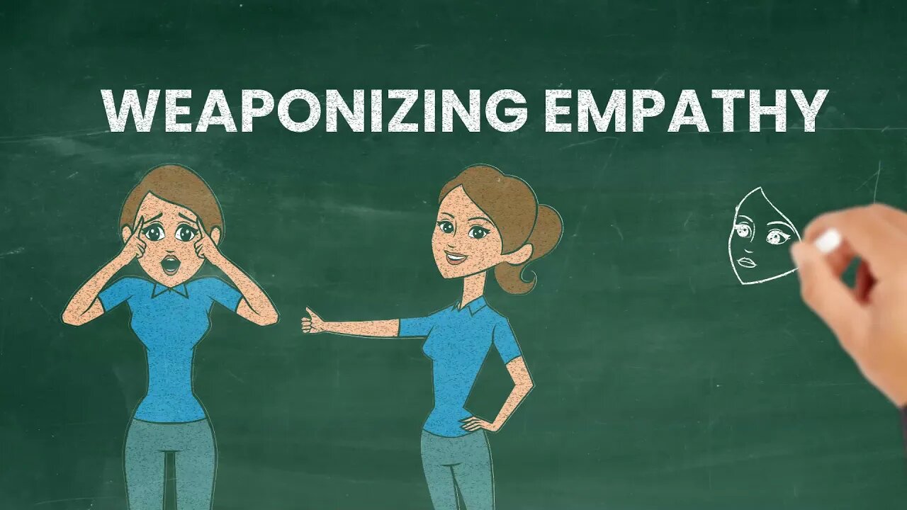 Weaponizing Empathy