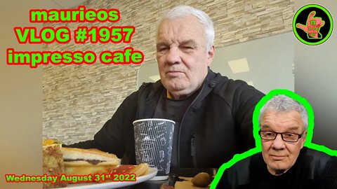 maurieo VLOG #1957 impresso cafe