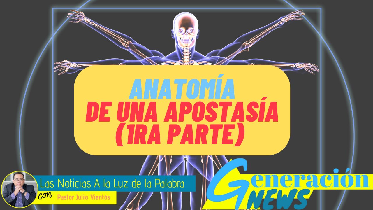 Anatomía de una Apostasía (1ra parte)