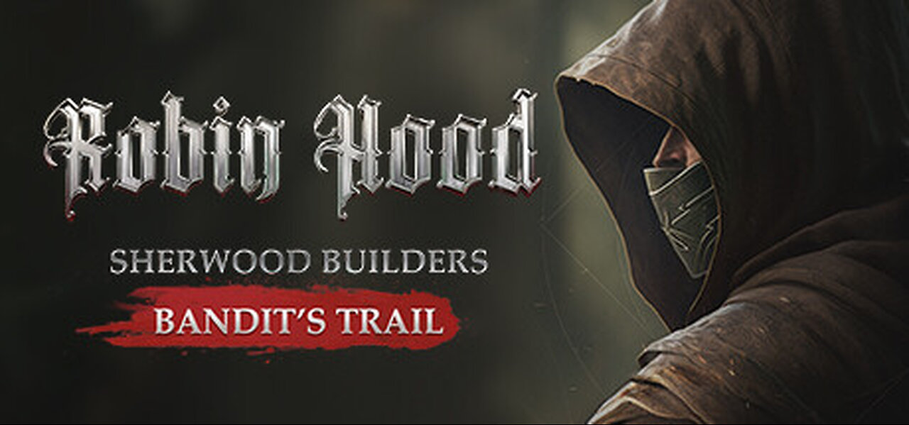 Robin hood sherwood builders - Steal from the Rich And give to the needy (Free to Play)