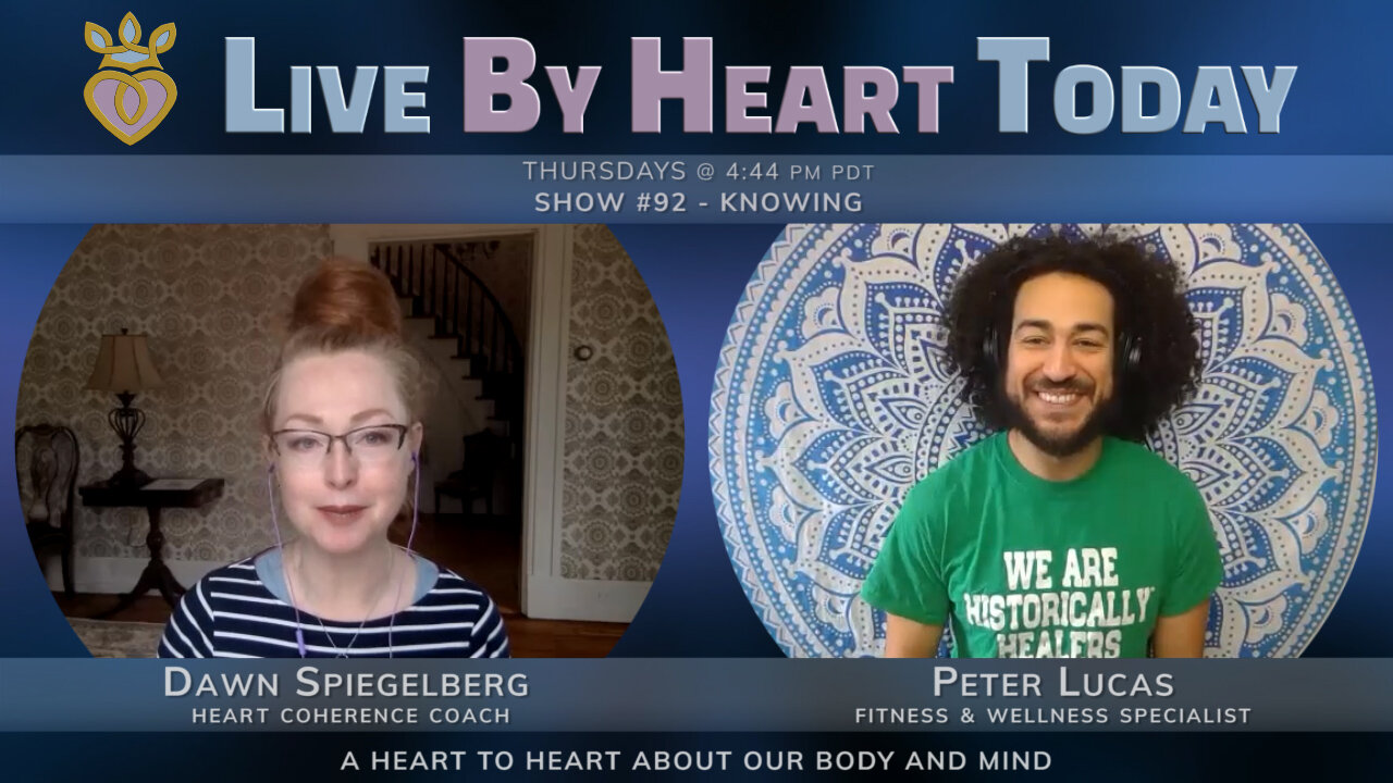 Knowing | Live By Heart Today 92