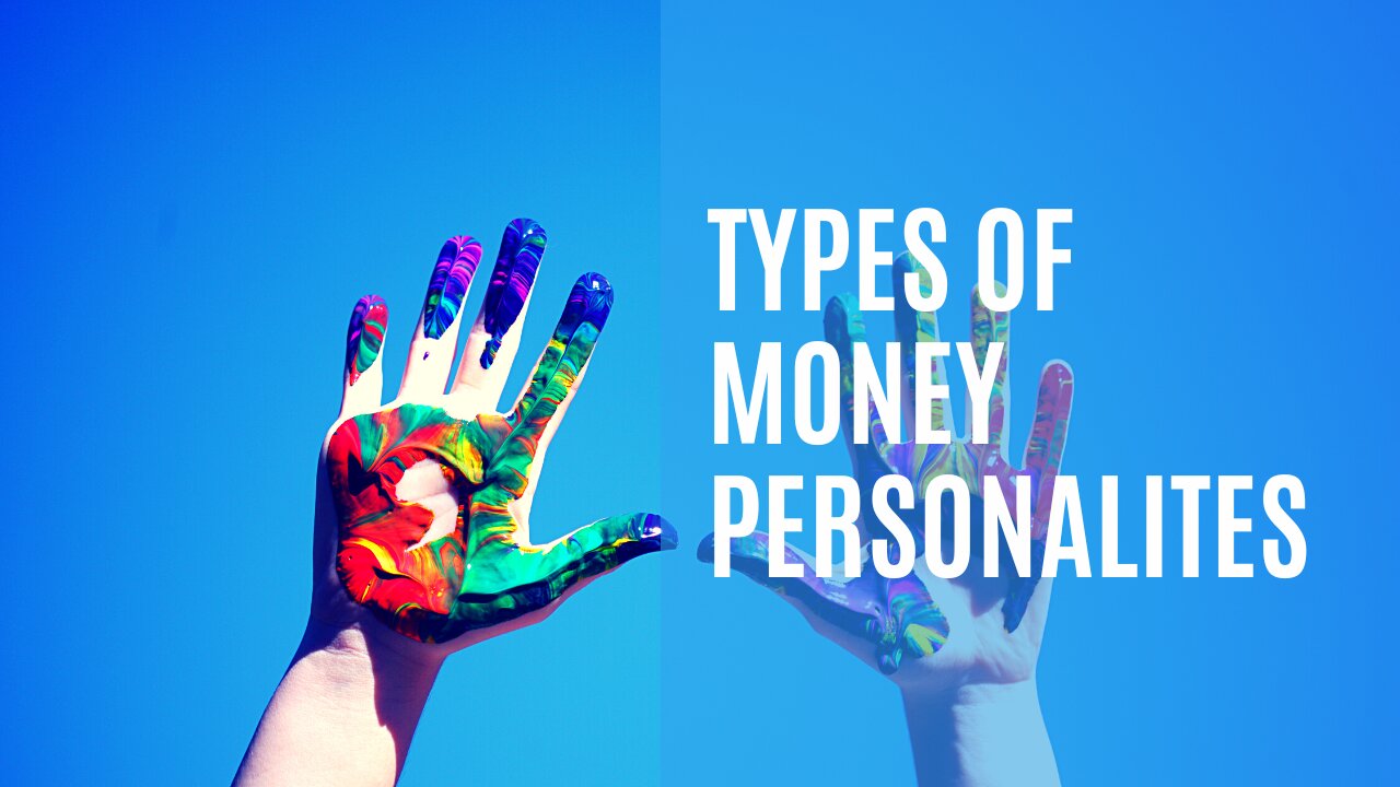 #1 - Ranking - Types of Money Personalites