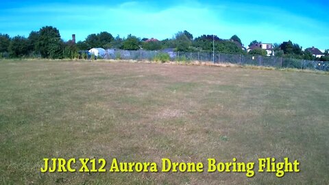 JJRC X12 Aurora Drone Boring Flight