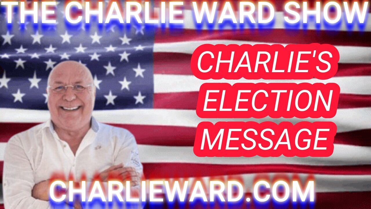 CHARLIE WARD ELECTION MESSAGE