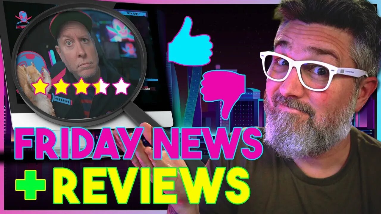 Friday NEWS + REVIEWS | Join me for Channel/Content Reviews plus NEWS!