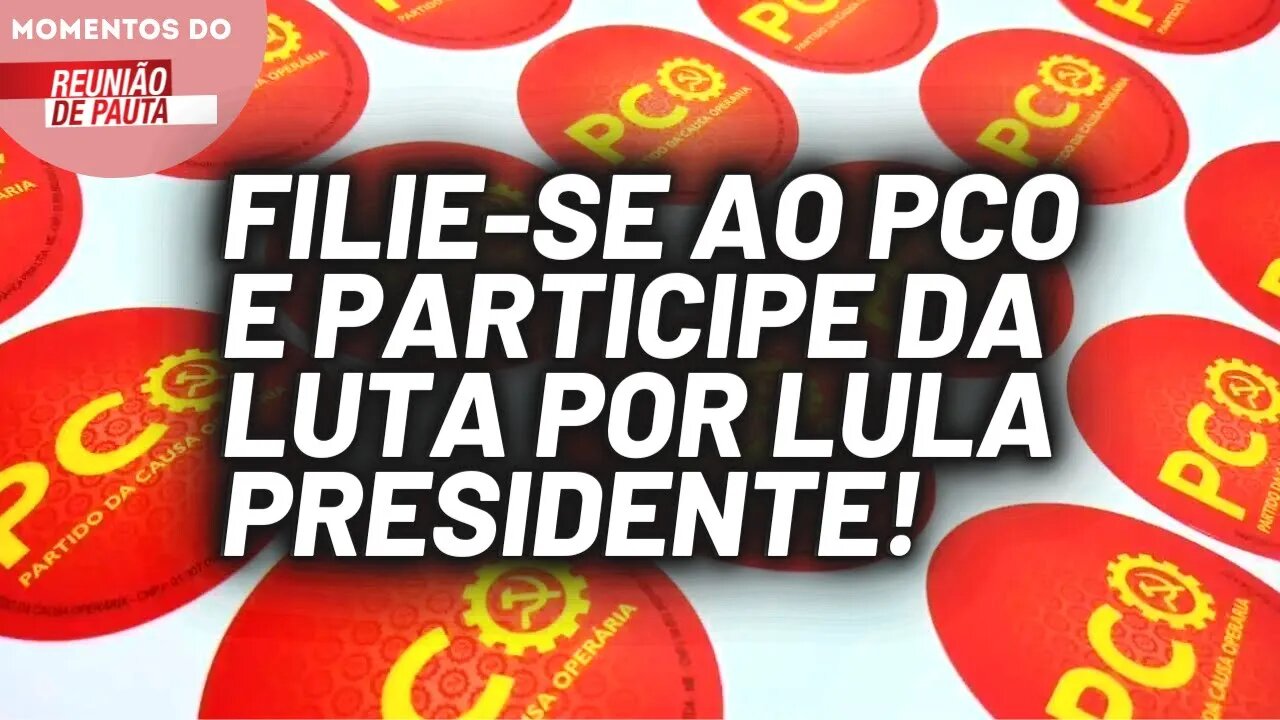 Campanha de filiação do PCO | Momentos do Reunião de Pauta