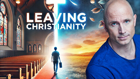 LEAVING CHRISTIANITY BECAME NECESSARY... But Why?