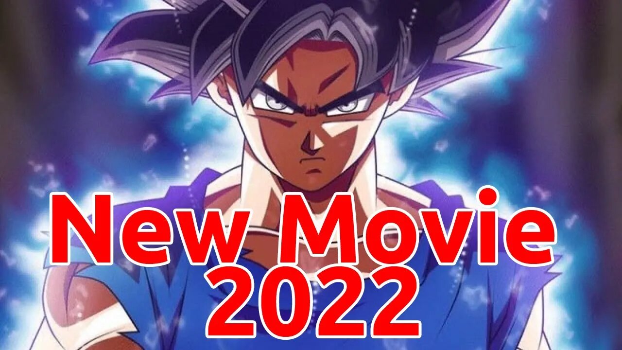 New Dragon Ball Super Movie 2022 Info Leaked #dbs #dbz #dragonball