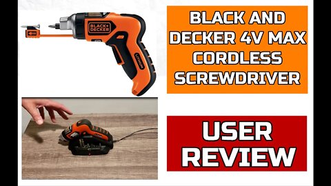 BLACK+DECKER 4V MAX Cordless Screwdriver - Still working 6 Years Later