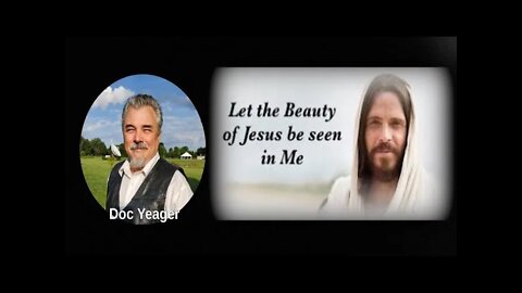 Jesus Manifested In Me by Dr Michael H Yeager