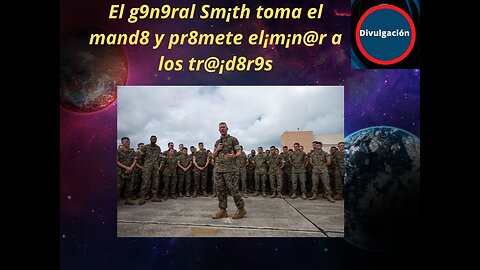 El general Smith toma el mando y promete eliminar a los traidores