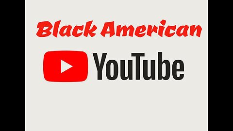 Black American YouTube 🇺🇸