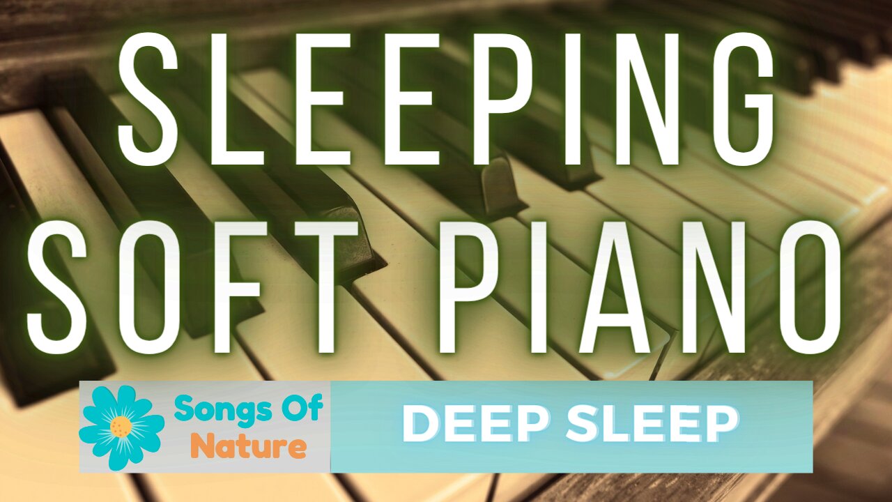 Sleeping Soft Piano 🌿Stress and Mind Relief 🌿 Piano Meditation 🌿Peaceful 🌿Emotional Music 🌿Calmness