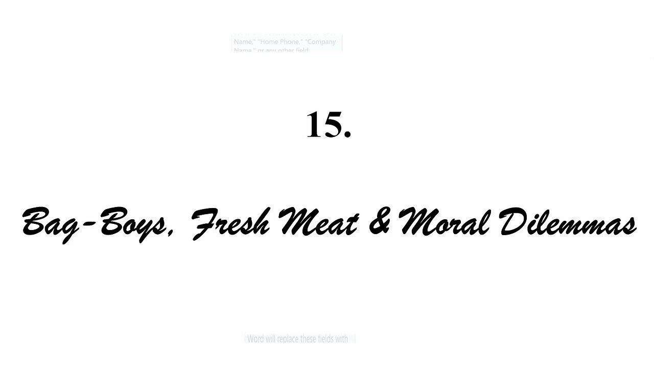 Scuds, Duds & Tyre by Joseph Wouk - Ch 15 - Bag-Boys, Fresh Meat & Moral Dilemmas