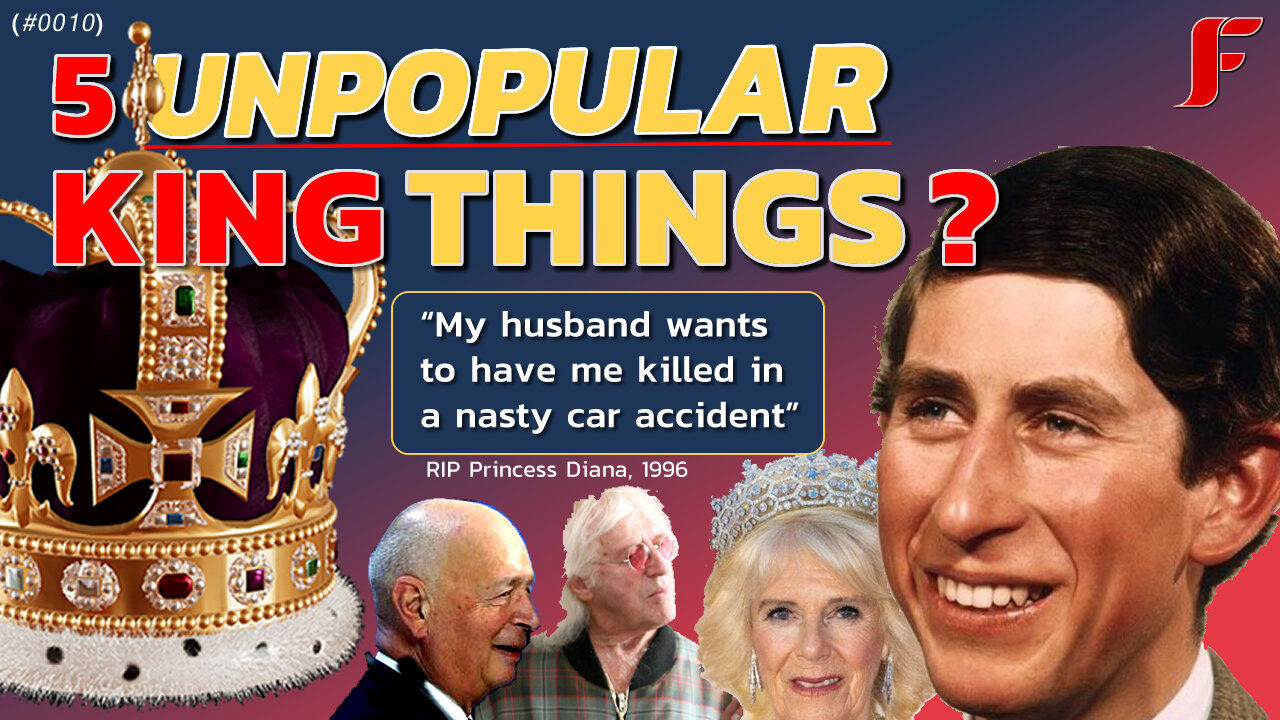 5 Unpopular Things About King Charles III - Remember?