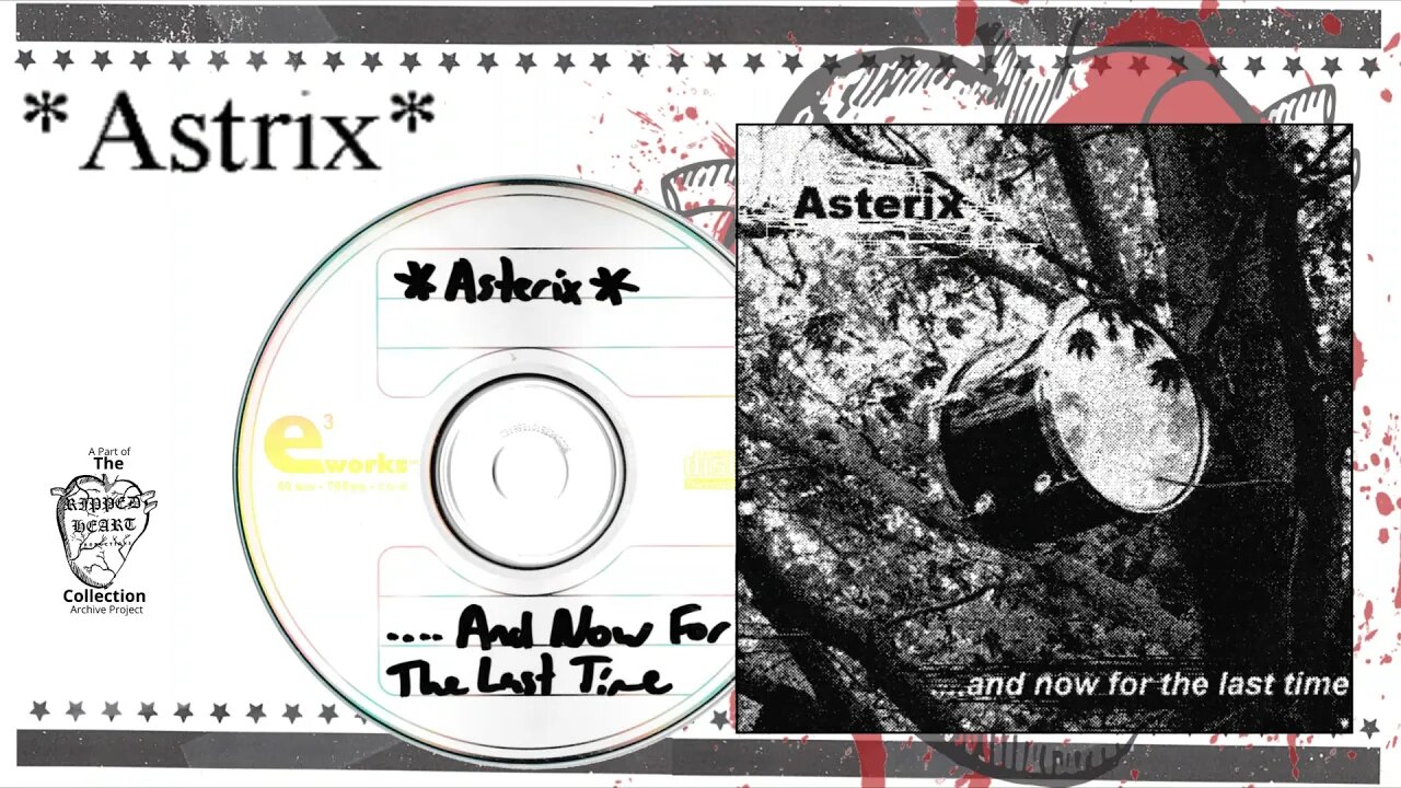 Asterix 💿 And Now For the Last Time (Full 2003 CD EP)