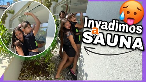 😱 INVADIMOS A SAUNA 😱 deu ruim ! 3 irmãs demais