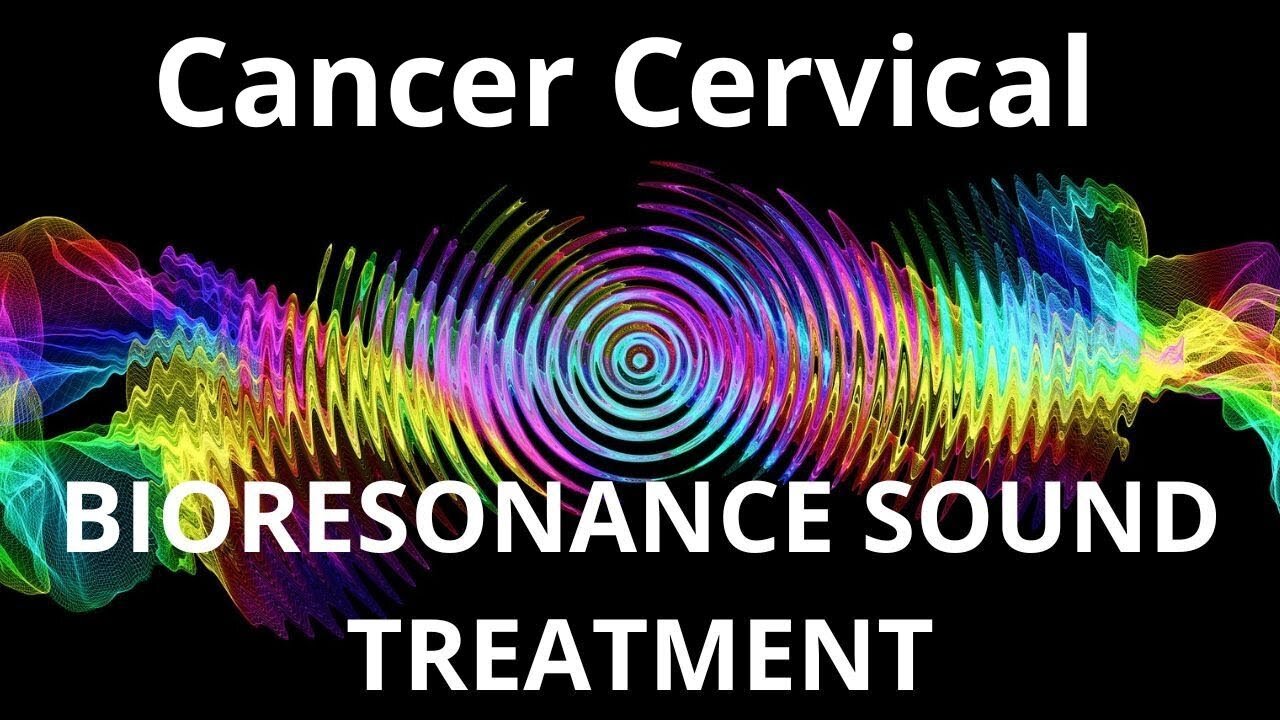 Cancer Cervical _ Sound therapy session _ Sounds of nature