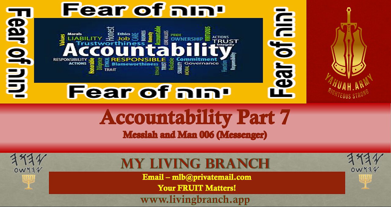 07-28-2023 Accountability Part 7 Messiah and Man 006