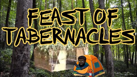 Feast of tabernacles ￼