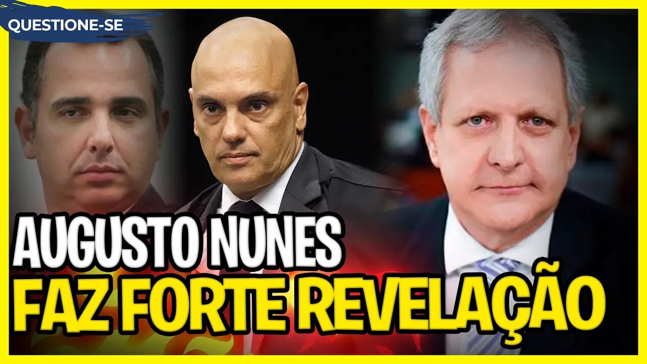 Augusto Nunes faz grave denúncia / STF dividido?