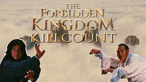 The Forbidden Kingdom (2008) Jet Li killcount