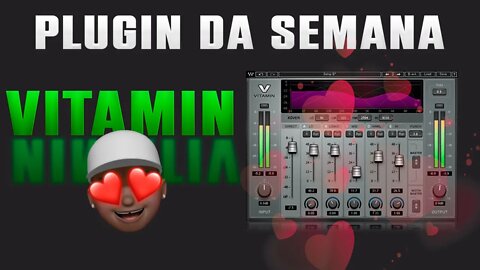 PLUGIN DA SEMANA VITAMIN WAVE