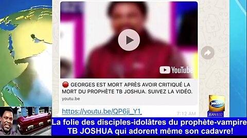 “GEORGES EST MORT!”⚠️La folie démoniaque des disciples idolâtres du prophète vampire TB JOSHUA