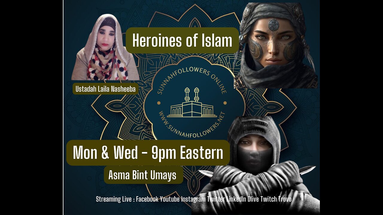 Heroines of Islam - Asma Bint Umays