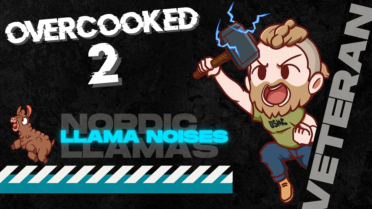 OVERCOOKED 2: Llama Noises and Mrs. Llama Attempt to Cook!!!