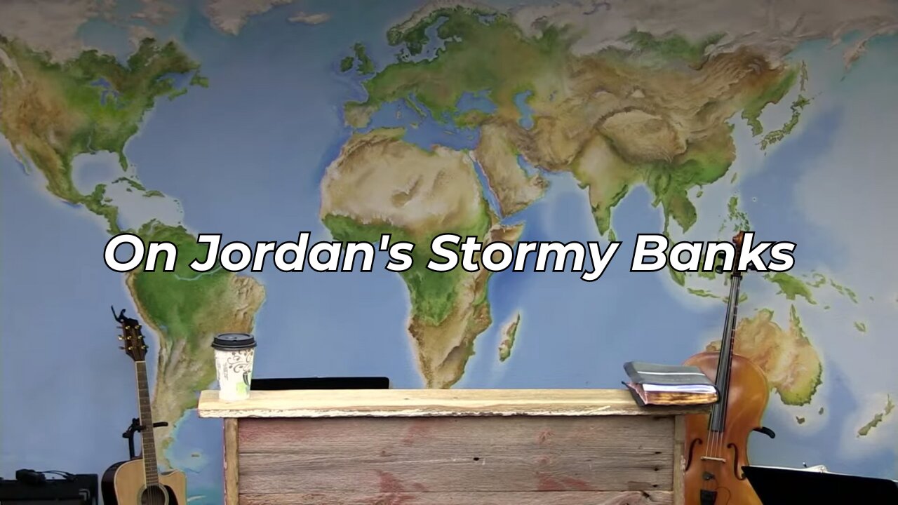 On Jordan's Stormy Banks (FWBC)