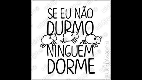 Não consigo dormir, porque não bebi o suficiente!