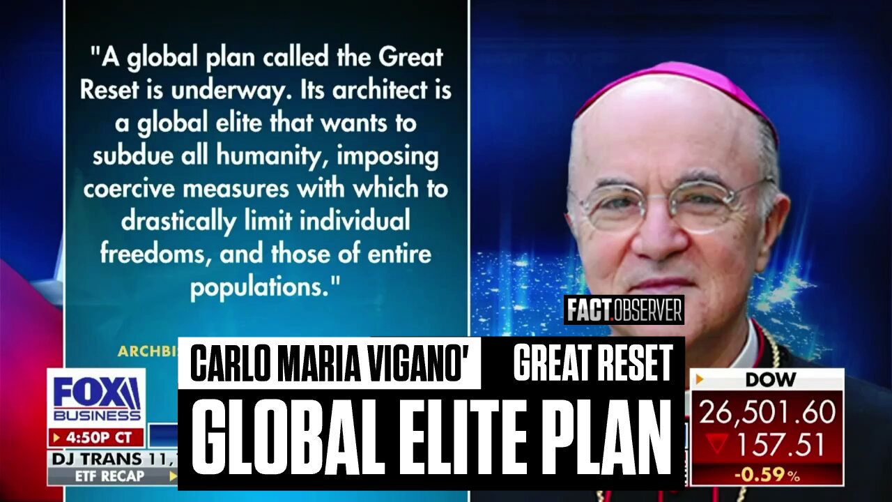 Carlo Maria Viganò - Great Reset global elite plan