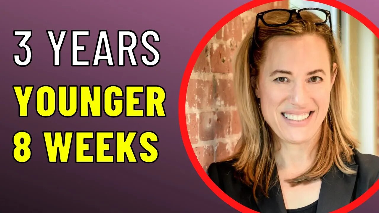 REVERSE AGE BY 3 YEARS IN 8 WEEKS - Dr Kara Fitzgerald