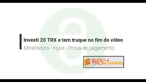 Prova de pagamento - Mineradora Hype de TRX - Supertronmining