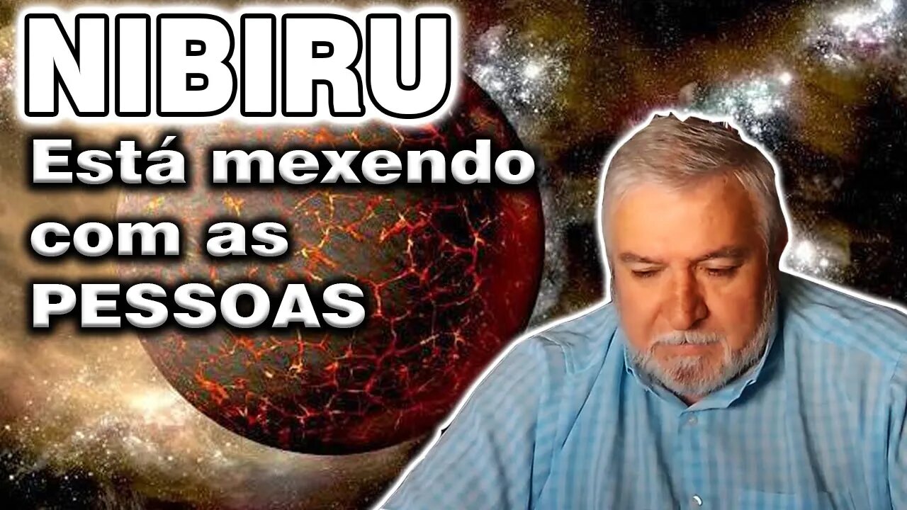 Nibiru está mexendo com as Pessoas
