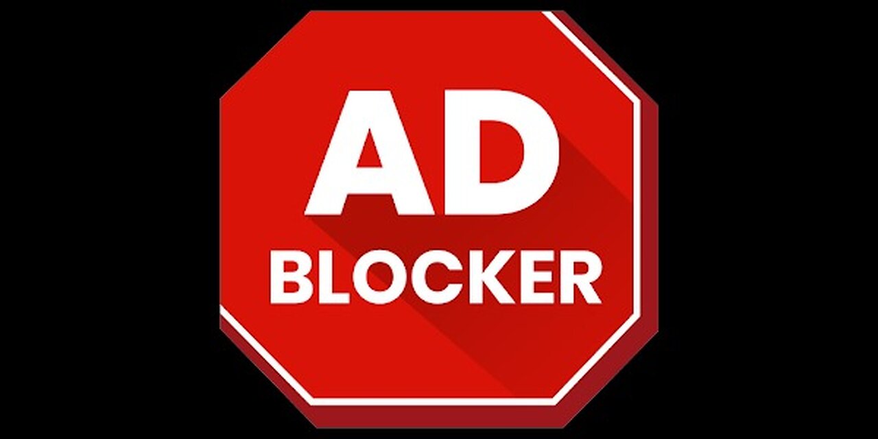 For Those Having Trouble Viewing Videos on Rumble - AD Blocker