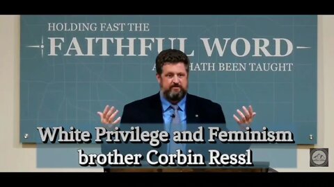 White Privilege and Feminism | brother Corbin Ressl