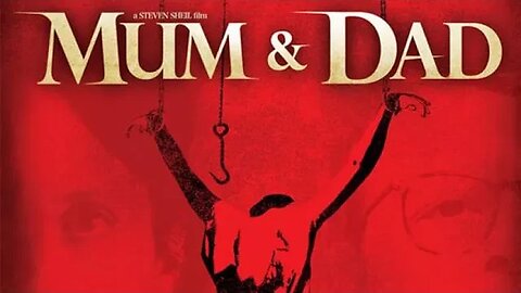 Mum & Dad (2008) #review #immigrant #sinister #evil #uk